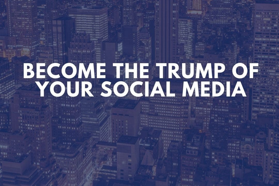 Become the Trump of Your Social Media Feed with Kim Walsh Phillips
