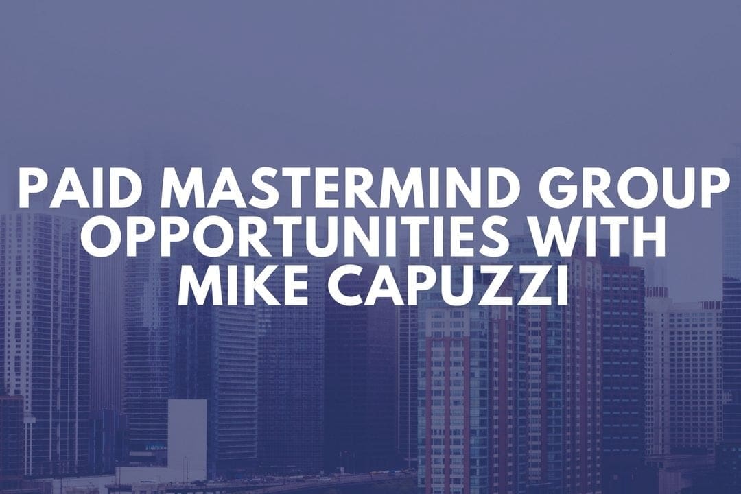 Start Your Own Paid Mastermind Group with Mike Capuzzi