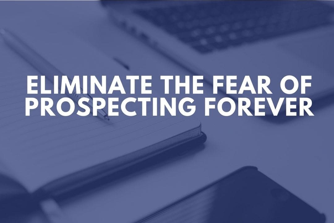 How Coaches Can Overcome Their Fear Of Prospecting Forever with Mike McMahon