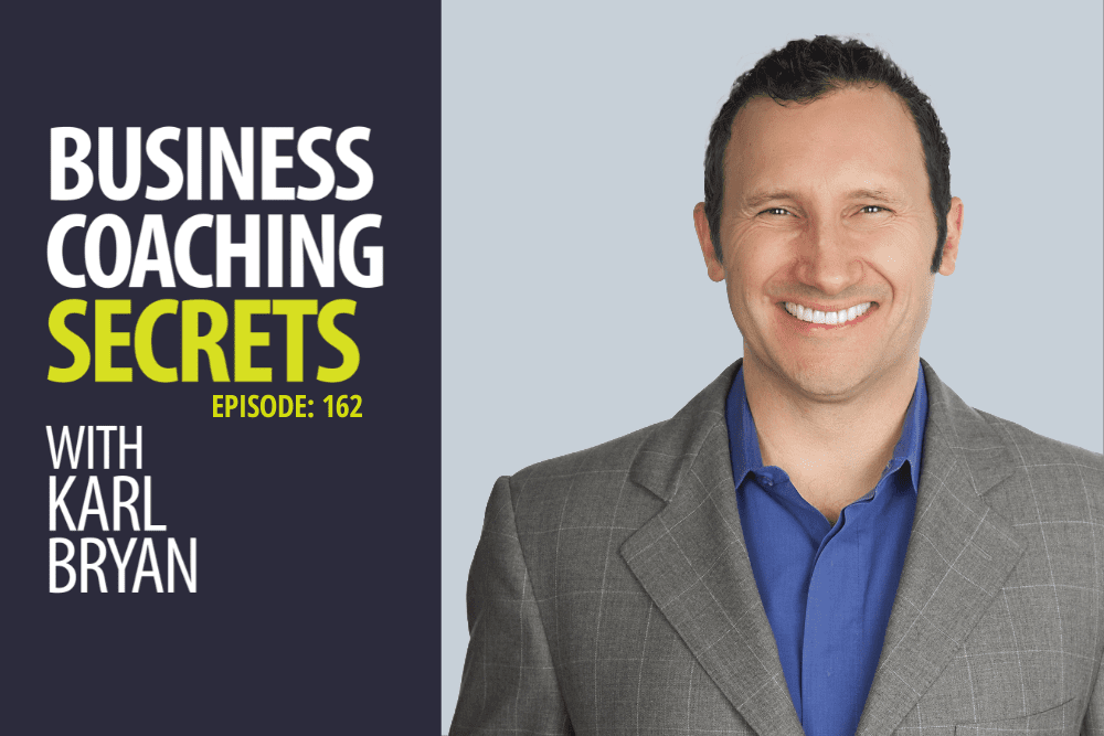 162: The Secret To Business Coaching Success + Business Coaching Core Beliefs