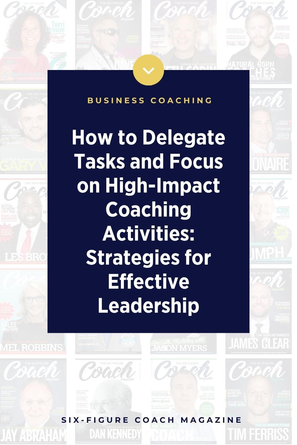 How to Delegate Tasks and Focus on High-Impact Coaching Activities
