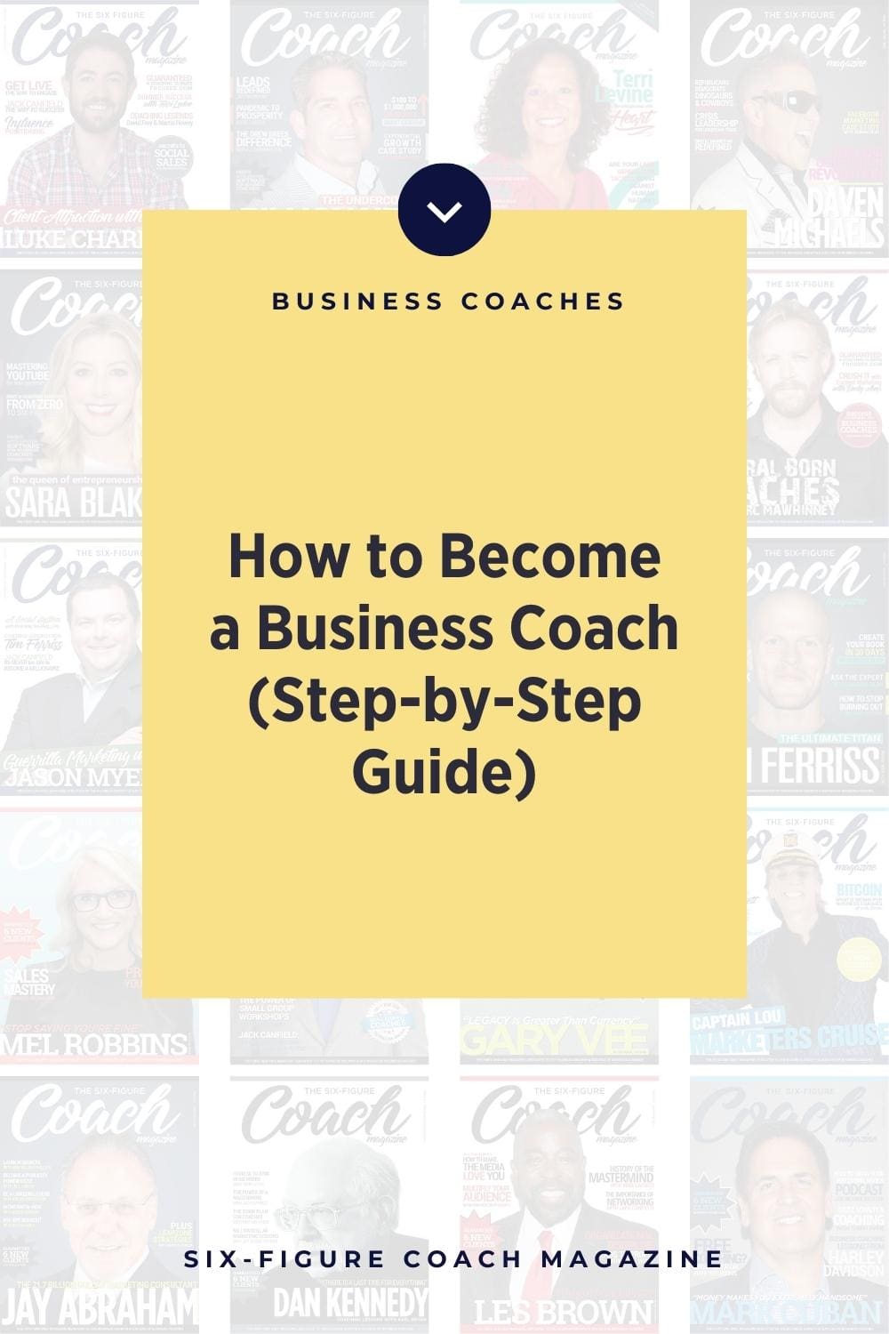 How to Become a Business Coach (Step-by-Step Guide) - The Six-Figure Coach