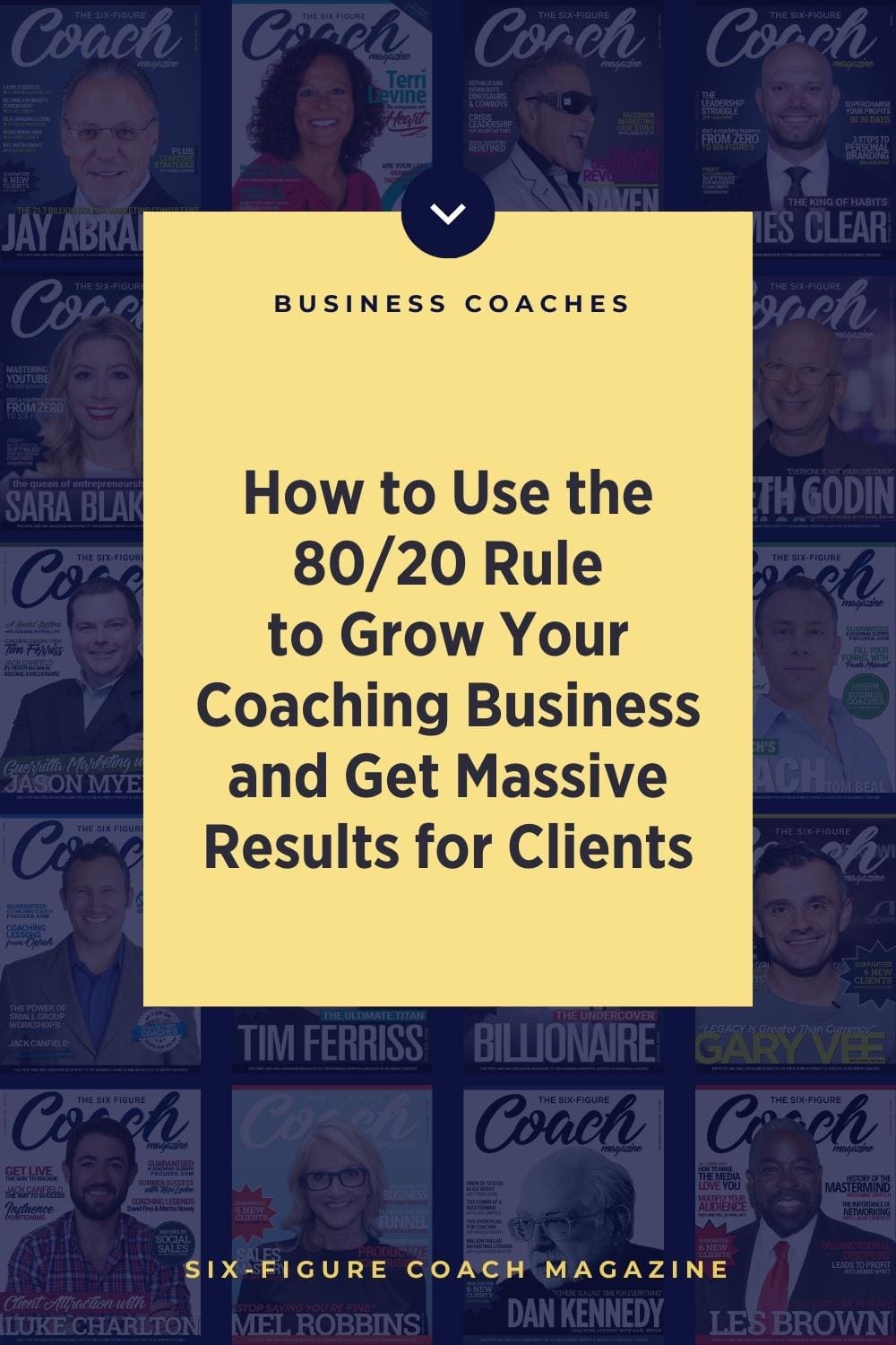 How to Use the 80/20 Rule to Grow Your Coaching Business and Get ...